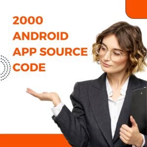 2000 Android App Source Codes