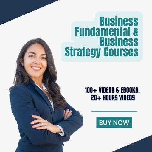 Business Fundamental & Business Strategy Courses