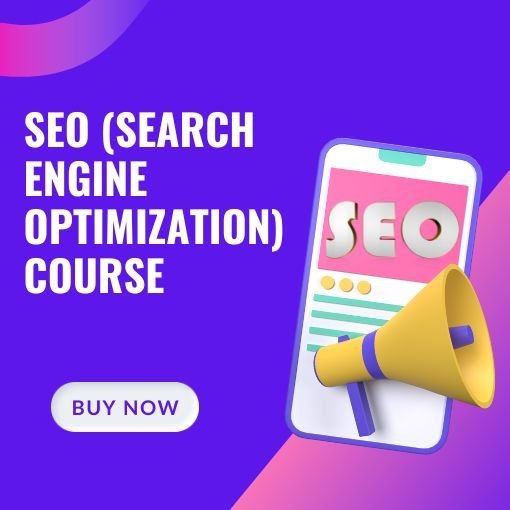 SEO (Search Engine Optimization) Course